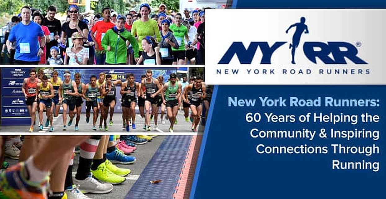 New York Road Runners 60 Years of Helping the Community & Inspiring
