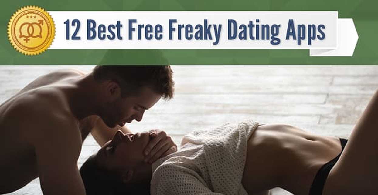 12 Best Free Freaky Dating Apps (Sep Foto Foto