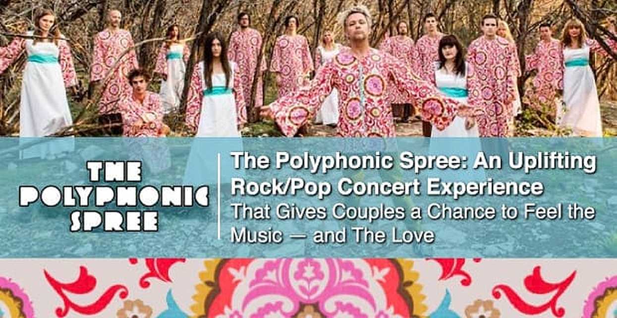 The Polyphonic Spree An Uplifting Rock/Pop Concert Experience That