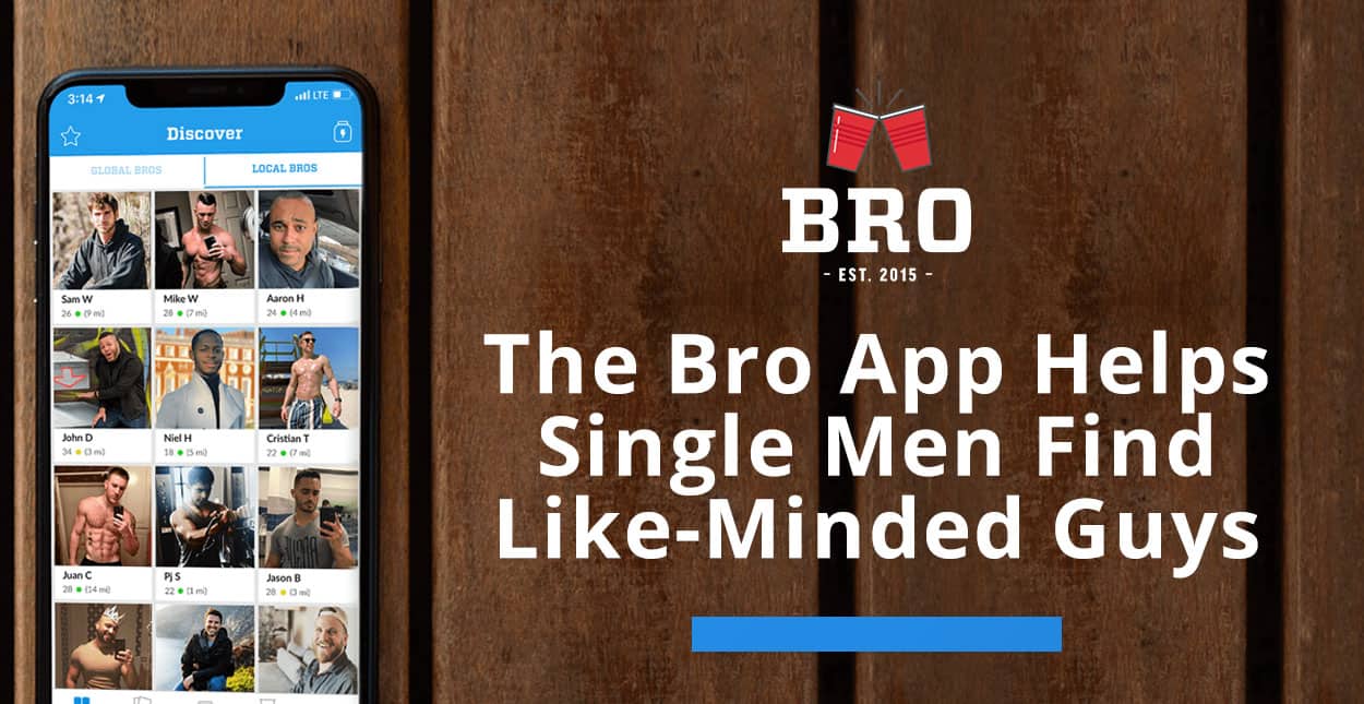The Bro App Helps Single Men Find Like-Minded Guys for Hookups, Friendships, and Relationships picture picture